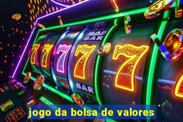 jogo da bolsa de valores